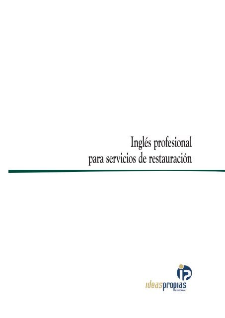 InglÃ©s profesional para servicios de restauraciÃ³n - Ideaspropias ...