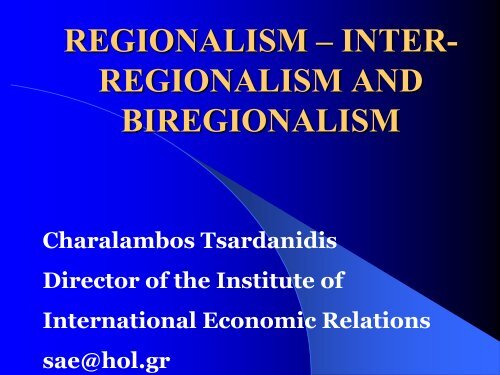 Regionalism from