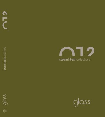Catalogo Glass Steam&bath 2012 - IdeeArredo - Idee per arredare ...
