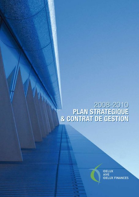 Strategic plan and management contract 2008-2010 - Idelux