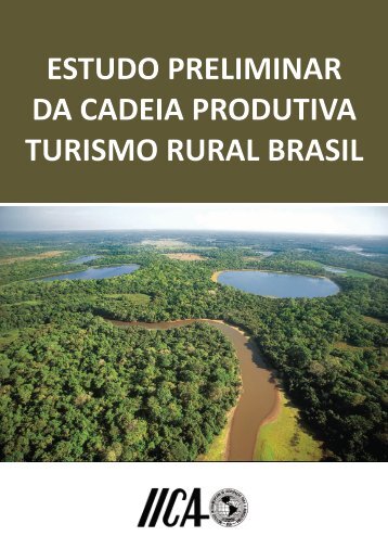 estudo preliminar da cadeia produtiva turismo rural brasil