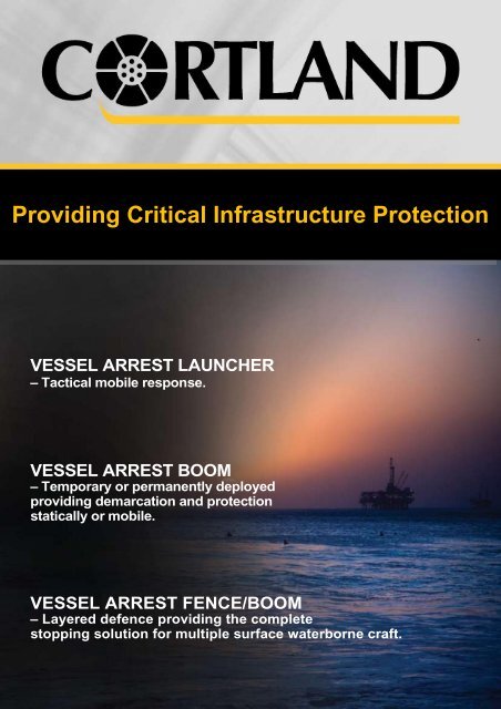 Vessel Arrest Launcher