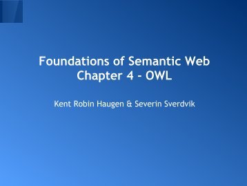 Foundations of Semantic Web Chapter 4 - OWL