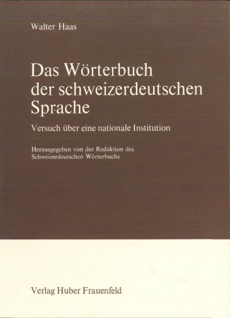 Das Wörterbuch der schweizerdeutschen Sprache