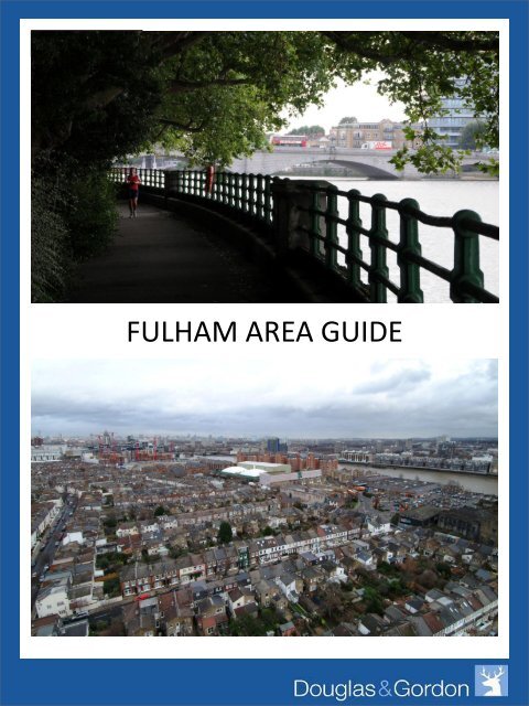 Your Douglas and Gordon Guide to Fulham