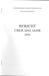 Bericht über das Jahr 1991 - Schweizerisches Idiotikon