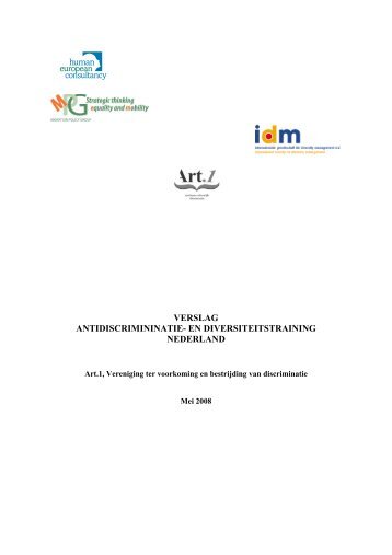 verslag antidiscrimininatie- en diversiteitstraining nederland - idm ...