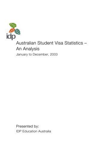 Australian Student Visa Statistics – An Analysis - IDP Education
