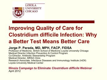 Improving Quality of Care for Clostridium difficile Infection: Why a ...