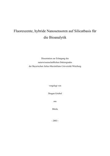 Fluoreszente, hybride Nanosensoren auf ... - OPUS WÃ¼rzburg