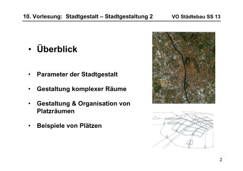 10. Vorlesung: Stadtgestalt â€“ Stadtgestaltung VO StÃ¤dtebau ... - lamp