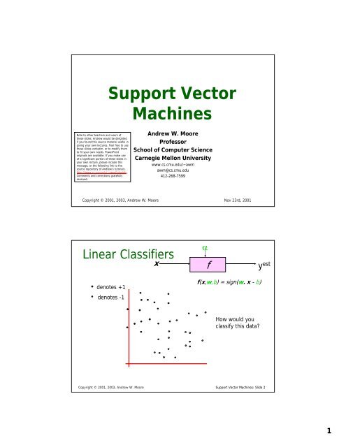 Support Vector Machines - The Auton Lab