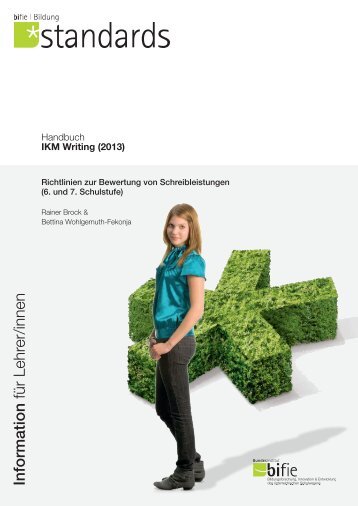 Handbuch IKM Writing (2013). Richtlinien zur Bewertung von ... - Bifie