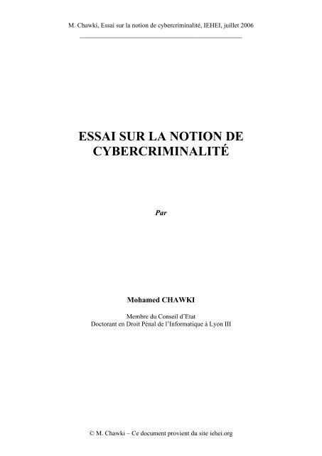 M. Chawki, Essai sur la notion de cybercriminalité, juillet 2006 - IE·EI