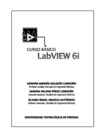 Curso LabVIEW 6i - Escuela de IngenierÃ­a ElectrÃ³nica