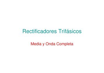 (Microsoft PowerPoint - Rectificadores Trif\341sicos)