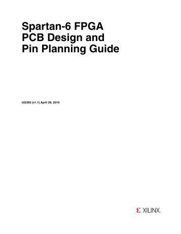 Xilinx UG393 Spartan-6 FPGA PCB Design Guide