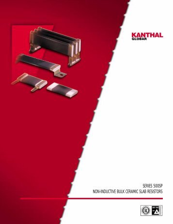 Slab resistors 500SP series (datasheet) - Kanthal