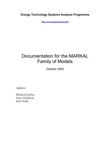 Documentation for the MARKAL Family of Models - iea-etsap