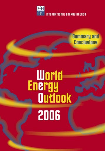 World Energy Outlook - 2006 - IEA