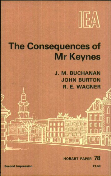 THE CONSEQUENCES OF MR KEYNES.pdf - Institute of Economic ...