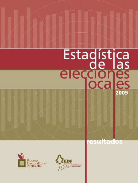 EstadÃ­stica de las Elecciones Locales 2009 - Instituto Electoral del ...
