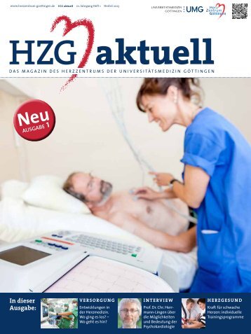 In dieser Ausgabe: - UniversitÃ¤tsmedizin GÃ¶ttingen