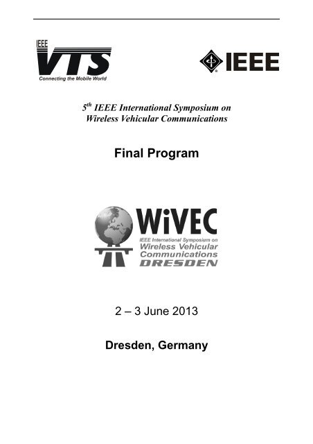 Final Programme 2 â 5 June 2013 Dresden, Germany - ieeevtc.org