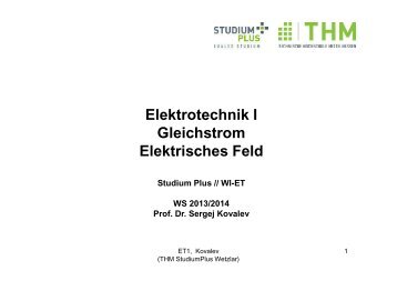 Elektrotechnik I Gleichstrom Elektrisches Feld - IEM