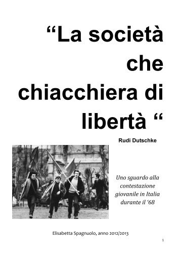Uno sguardo alla contestazione giovanile in Italia durante il '68