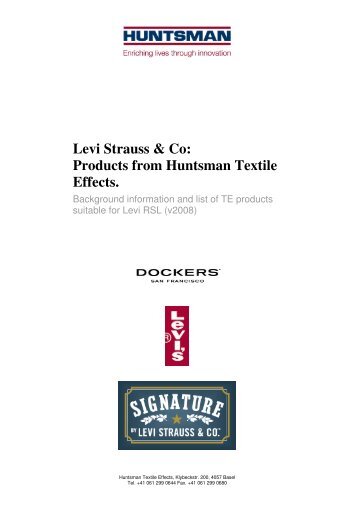 Levi Strauss & Co: Products from Huntsman Textile Effects.