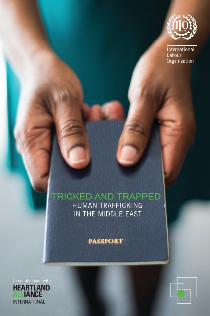 Tricked and Trapped: Human Trafficking in the Middle East, â€Žpdf 4.1 MB