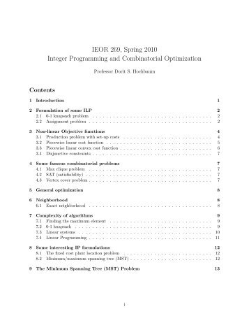 IEOR 269, Spring 2010 Integer Programming and Combinatorial ...