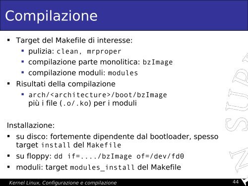 Linux Kernel, configuration, compiling - Dipartimento di Ingegneria ...