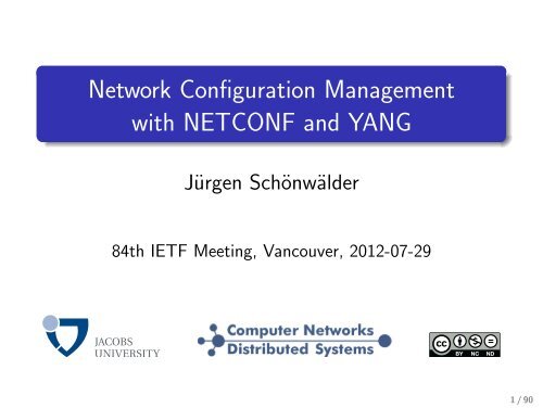 Network Configuration Management with NETCONF and YANG - IETF