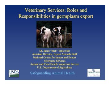 Veterinary Services: Roles and Responsibilities in germplasm export