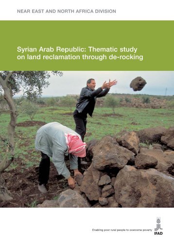 Syrian Arab Republic: Thematic study on land reclamation ... - IFAD