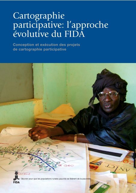 Cartographie participative: l'approche Ã©volutive du FIDA - IFAD