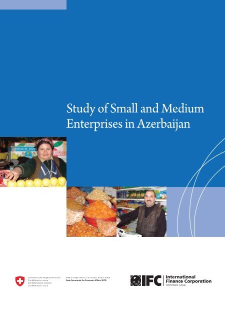 Study of Small and Medium Enterprises in Azerbaijan - IFC