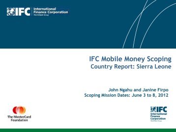 Read Sierra Leone Mobile Money Scoping report - IFC