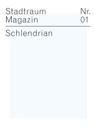 Stadtraum Magazin Nr. 01 Schlendrian - Institut fÃ¼r Gegenwartskunst