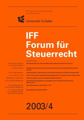 2003/4 IFF Forum fÃ¼r Steuerrecht - IFF - UniversitÃ¤t St.Gallen