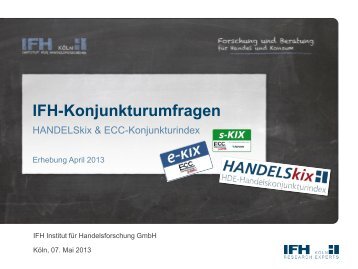 Grafiken ECC-Konjunkturindex und HANDELSkix April ... - ECC KÃ¶ln