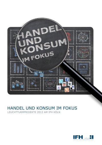 Handel und Konsum im Fokus - Leuchtturmprojekte ... - ECC Handel