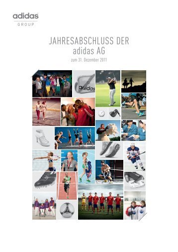 JAHRESABSCHLUSS DER adidas AG - adidas Group