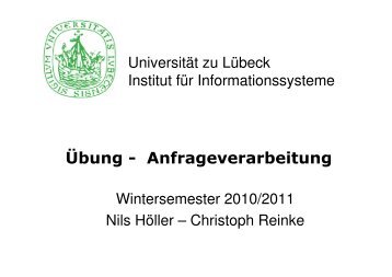 Übersicht - Institut für Informationssysteme - Universität zu Lübeck
