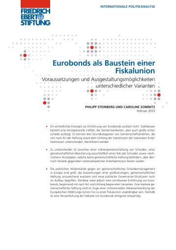 Eurobonds als Baustein einer Fiskalunion - Bibliothek der Friedrich ...