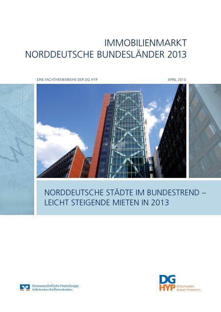 Immobilienmarkt Norddeutsche Bundesla Nder 13 Dg Hyp