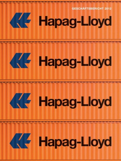 GeschÃ¤ftsbericht 2012 - Hapag-Lloyd
