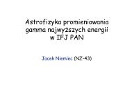 Astrofizyka promieniowania gamma najwyÅ¼szych energii w IFJ PAN